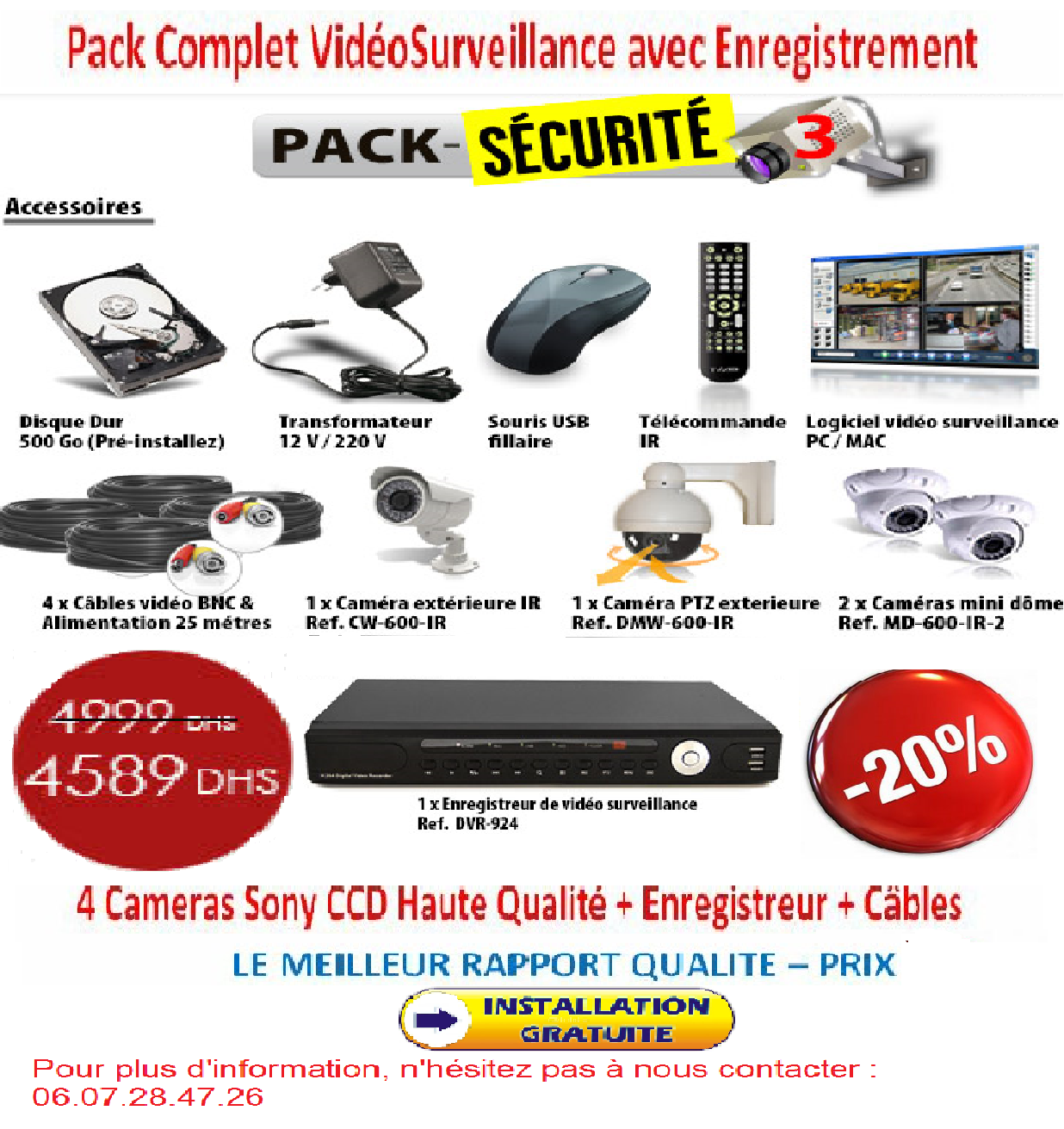 Pack complet des caméras du surveillance